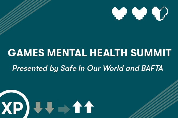 A teal coloured asset with white pixel hearts, arrows and text reading Games Mental Health Summit presented by Safe In Our World and BAFTA